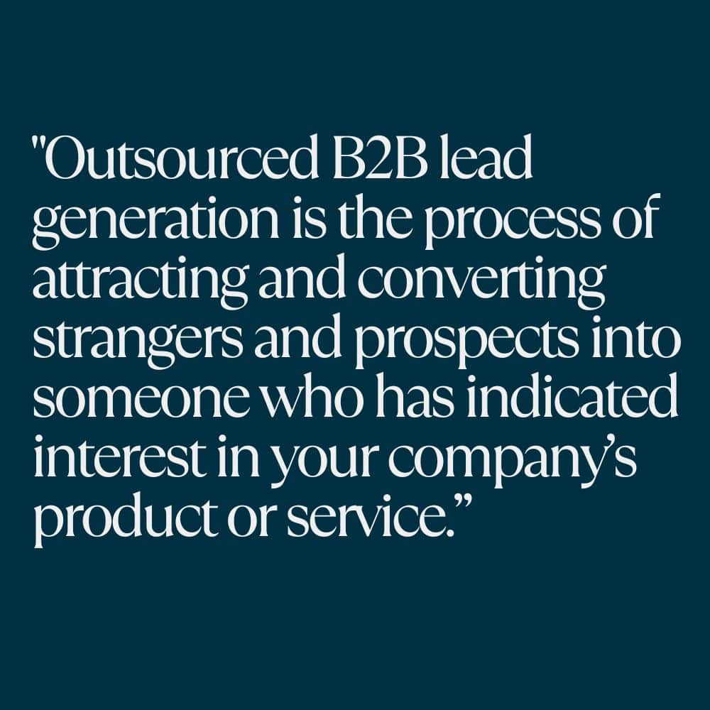 HubSpot's definition of outsourced b2b lead generation.
